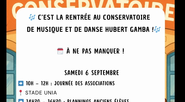 C'EST LA RENTREE POUR LE CONSERVATOIRE HUBERT GAMBA