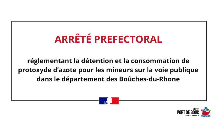 Arrêté préfectoral règlementant l'utilisation du protoxyde d'azote dans les Bouches du Rhône