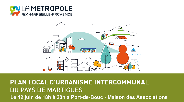 Plan Local d’Urbanisme intercommunal (PLUi) du Pays de Martigues : une nouvelle phase de concertation avec les habitants en juin