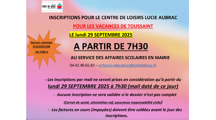 29/09 INSCRIPTIONS VACANCES TOUSSAINT : CLSH LUCIE AUBRAC